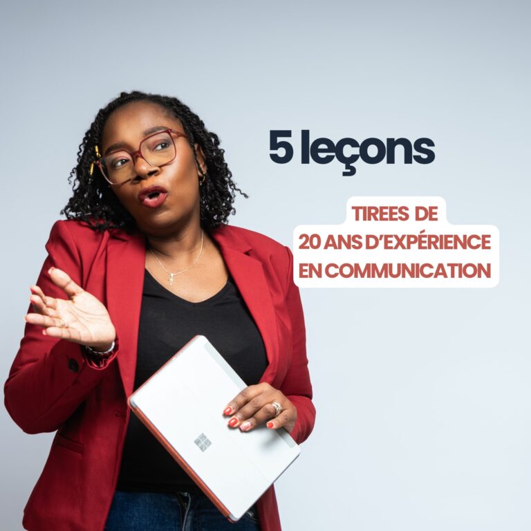 5 Le ons Tir es De 20 Ans D exp rience En Communication Armelle Nyobe 5 Le ons Tir es De 20 Ans D exp rience En Communication Armelle Nyobe